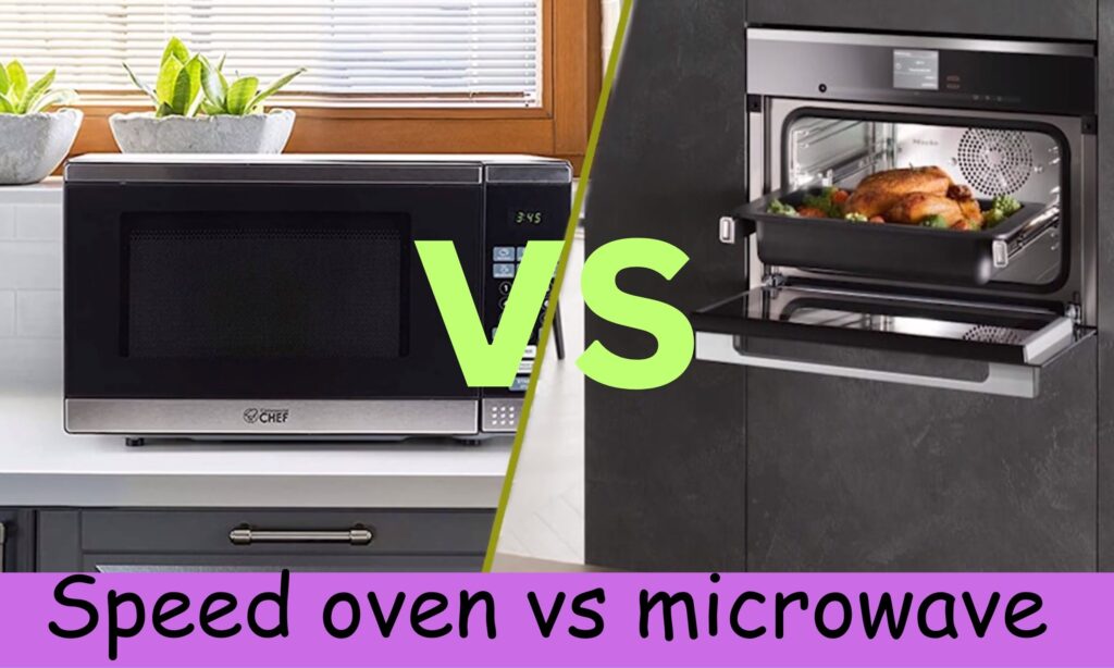 Speed oven vs microwave