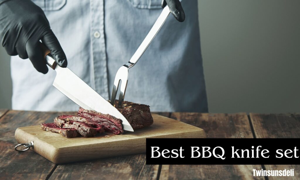 best BBQ knife set