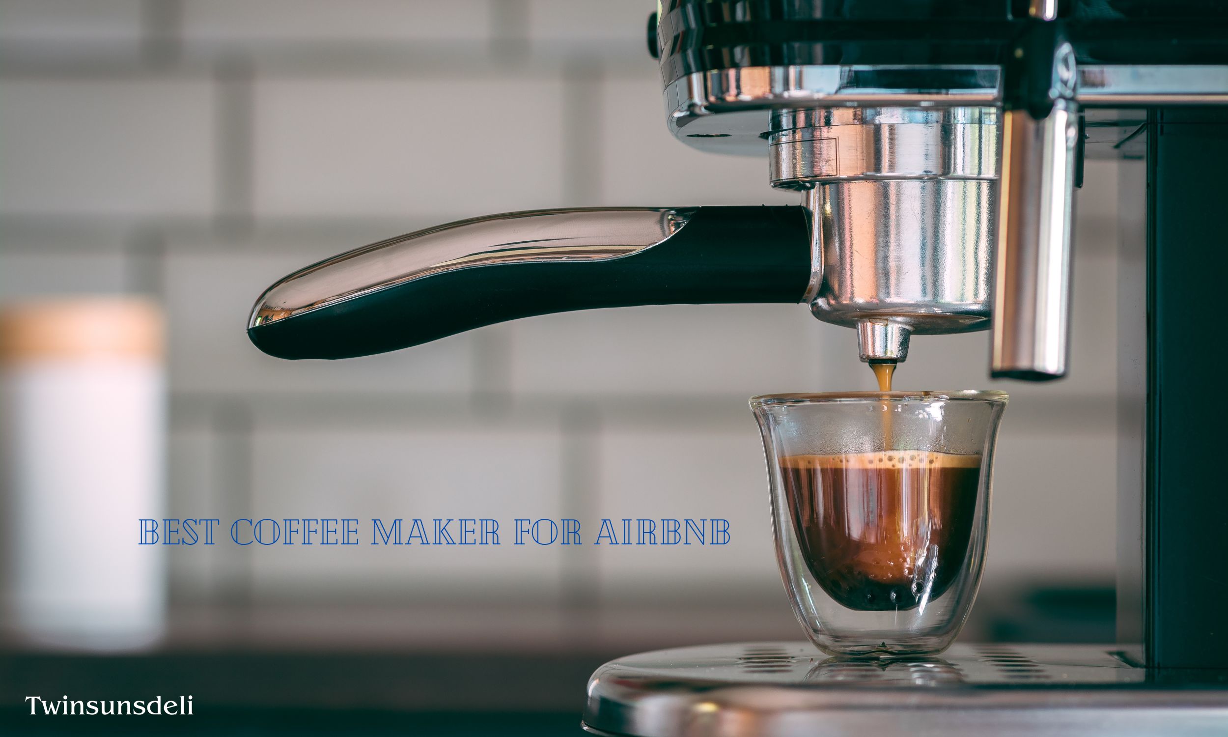 best coffee maker for Airbnb