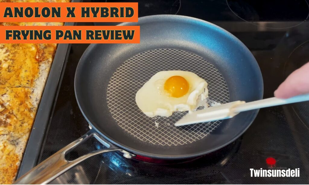 anolon x hybrid nonstick frying pan reviews