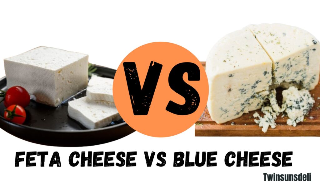 Feta vs Blue Cheese